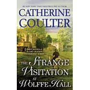 The Strange Visitation at Wolffe Hall: Library Edition