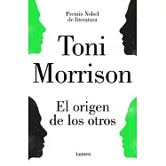 El Origen de los Otros = The Origin of Others