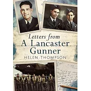 Letters from a Lancaster Gunner