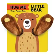 Hug Me Little Bear: Finger Puppet Book: (Baby&rsquo;s First Book, Animal Books for Toddlers, Interactive Books for Toddlers)
