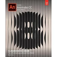 Adobe Animate CC Classroom in a Book (2019 Release)