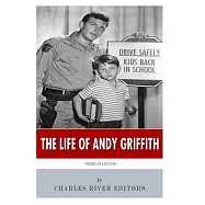The Life of Andy Griffith