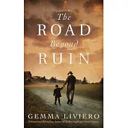The Road Beyond Ruin