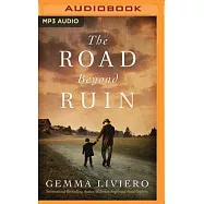 The Road Beyond Ruin