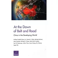At the Dawn of Belt and Road: China in the Developing World