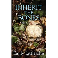 Inherit the Bones