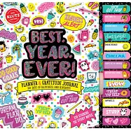 Best. Year. Ever! Planner & Gratitude Journal: 365 Days of Happiness and Kindness