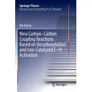 New Carbon–carbon Coupling Reactions Based on Decarboxylation and Iron-catalyzed C–h Activation