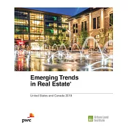 Emerging Trends in Real Estate 2019: United States and Canada