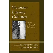 Victorian Literary Cultures