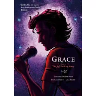 Grace: Based on the Jeff Buckley Story