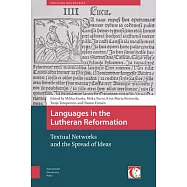 Languages in the Lutheran Reformation: Textual Networks and the Spread of Ideas