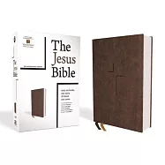 The Jesus Bible, NIV Edition, Leathersoft, Brown, Indexed, Comfort Print