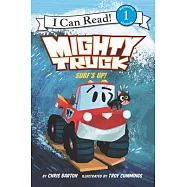 Mighty Truck: Surf’s Up(I Can Read Level 1)
