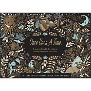 Once Upon a Time: A storytelling kit for making family memories into tales