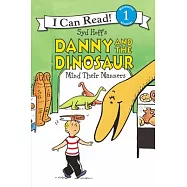 Danny and the Dinosaur Mind Their Manners(I Can Read Level 1)