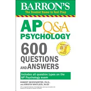 Barron’s Ap Q&a Psychology: 600 Questions and Answers
