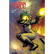 Cyber Force: Awakening Volume 2