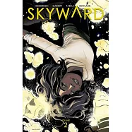 Skyward Volume 2: Here There Be Dragonflies