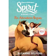Spirit Riding Free: The Adventure Begins