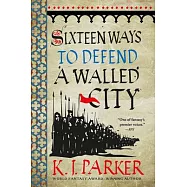 Sixteen Ways to Defend a Walled City