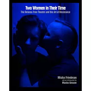 Svetlana and Nadezhda: The Belarus Free Theatre and the Art of Resistance