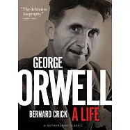 George Orwell: A Life