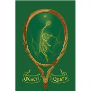Legacy and the Queen