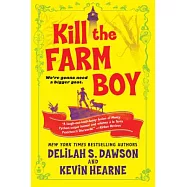 Kill the Farm Boy: The Tales of Pell