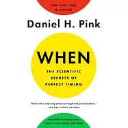 When: The Scientific Secrets of Perfect Timing