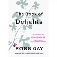 The Book of Delights: Essays
