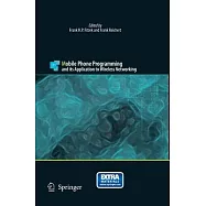 Mobile Phone Programming: And Its Application to Wireless Networking