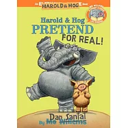 Harold & Hog Pretend for Real!