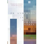 In a Free State: A Music