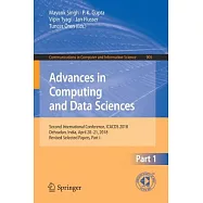 Advances in Computing and Data Science: Second International Conference, ICACDS 2018, Dehradun, India, April 20-21, 2018: Revise