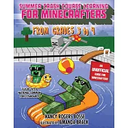 Summer Bridge Learning for Minecrafters, Bridging Grades 3 to 4