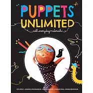 Puppets Unlimited: With Everyday Materials