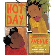 Hot Day on Abbott Avenue