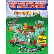 Summer Crash Course Learning for Minecrafters: From Grades 2 to 3