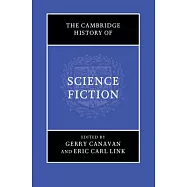 The Cambridge History of Science Fiction