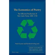 The Economics of Poetry: The Efficient Production of Neo-Latin Verse, 1400-1720
