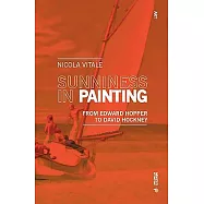 Sunniness in Painting: From Edward Hopper to David Hockney