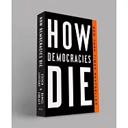 How Democracies Die