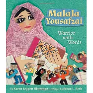 Malala Yousafzai: Warrior with Words
