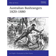 Australian Bushrangers 1788-1880