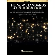 The New Standards: 64 Popular Modern Songs: Easy Piano