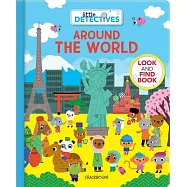 Little Detectives Around the World: A Look and Find Book