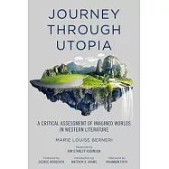 Journey Through Utopia: A Critical Examination of Imagined Worlds in Western Literature
