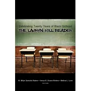 Celebrating Twenty Years of Black Girlhood: The Lauryn Hill Reader