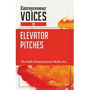 Entrepreneur Voices on Elevator Pitches